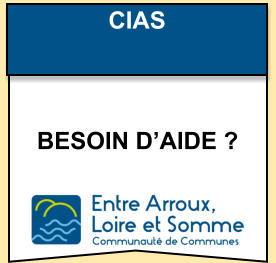 CIAS  Besoin d’AIDE ?