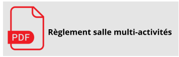 Règlement salle multi-activités