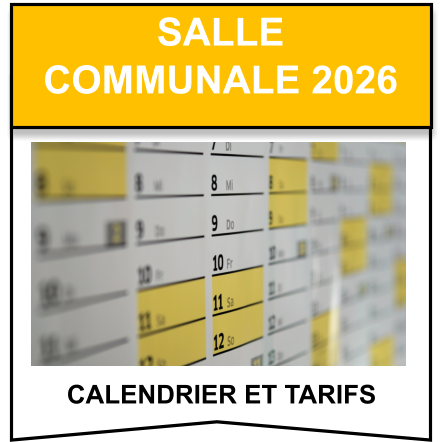 calendrier et tarifs  salle   communale 2026