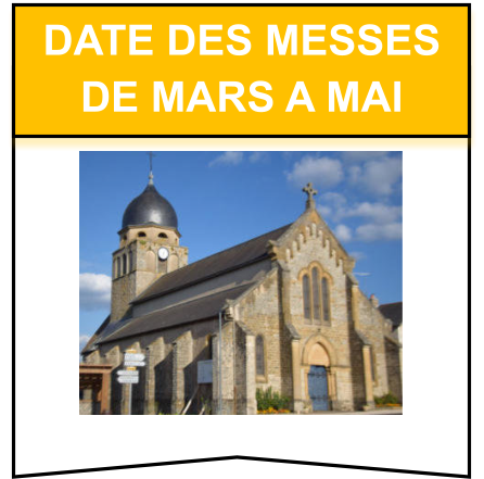 Date des messes de mars a mai