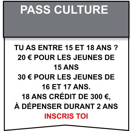 Tu as entre 15 et 18 ans ? 20 € pour les jeunes de  15 ans  30 € pour les jeunes de  16 et 17 ans. 18 ans crédit de 300 €,  à dépenser durant 2 ans Inscris toi pass culture