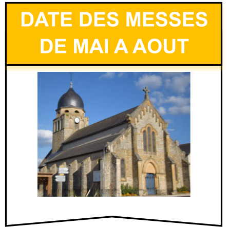 Date des messes de mai a aout